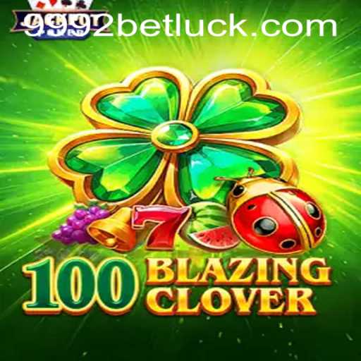 Discovering the Thrills of 100BlazingClover and 9992bet PH Login