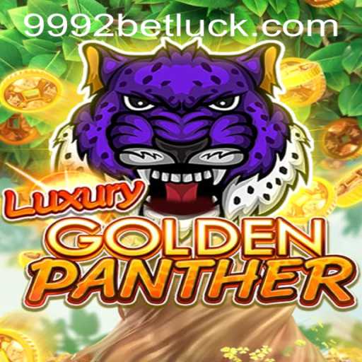 Discover the Thrills of LUXURYGOLDENPANTHER and the 9992bet PH Login Experience